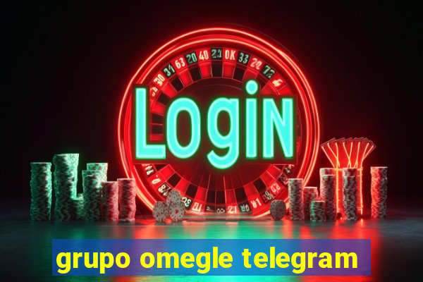 grupo omegle telegram