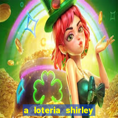 a loteria shirley jackson pdf