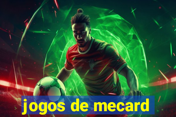 jogos de mecard