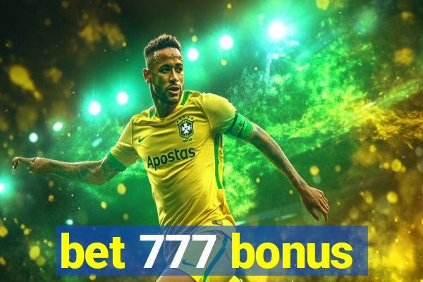 bet 777 bonus