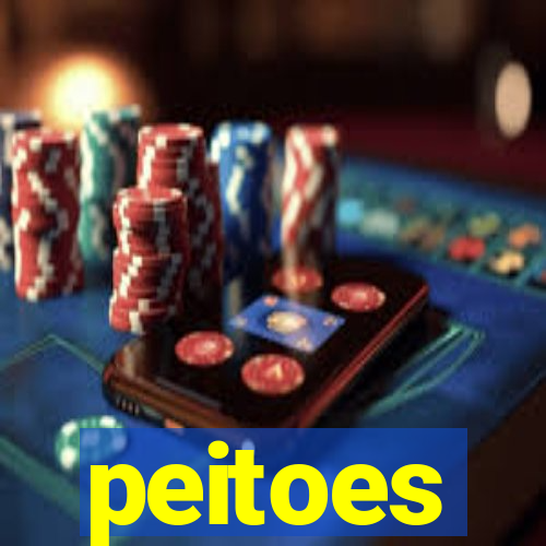 peitoes