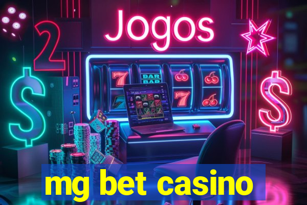 mg bet casino