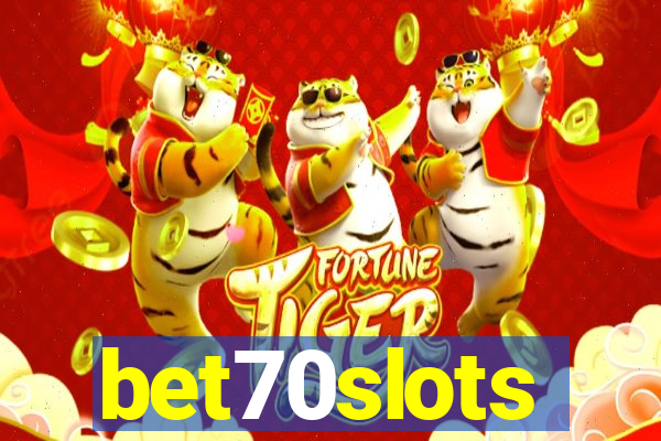 bet70slots