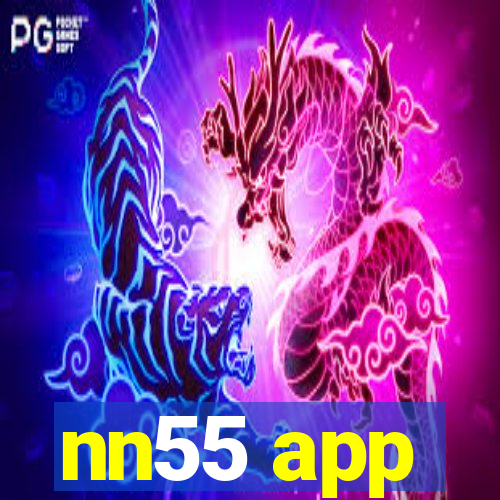 nn55 app