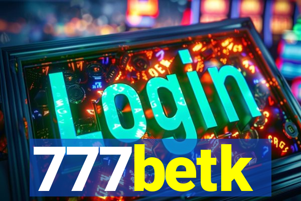 777betk