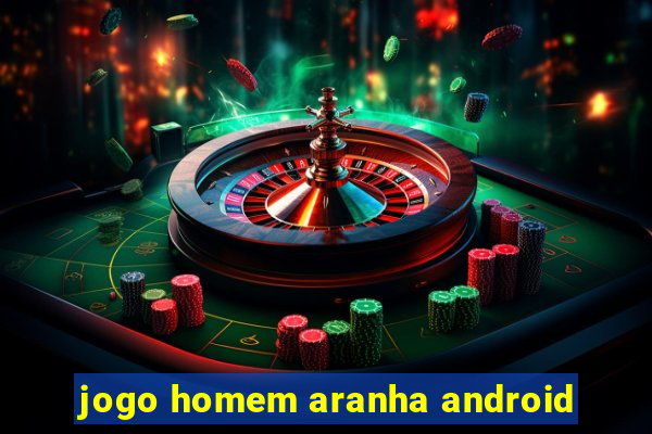 jogo homem aranha android