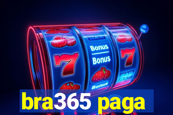 bra365 paga