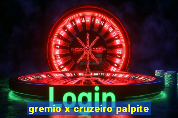 gremio x cruzeiro palpite