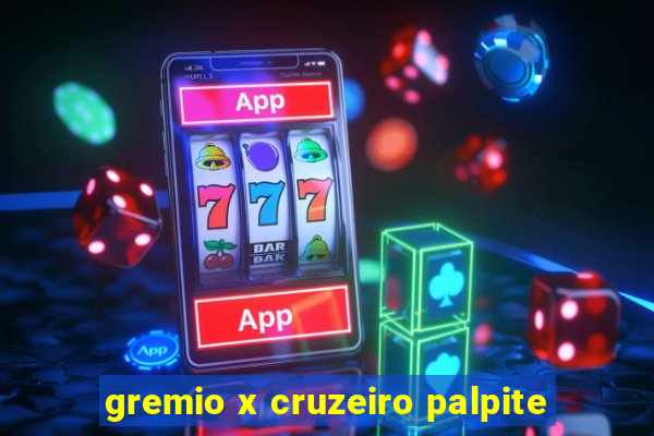 gremio x cruzeiro palpite