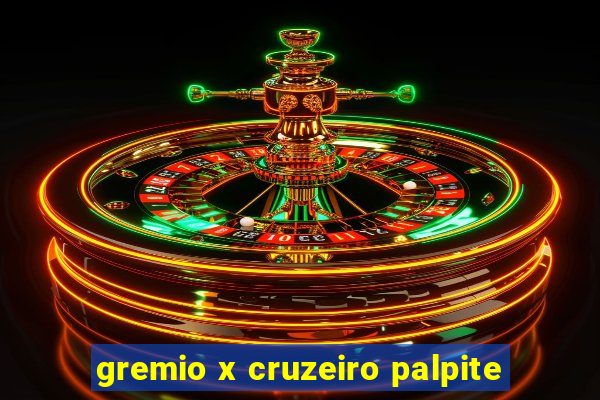 gremio x cruzeiro palpite