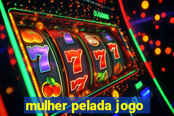 mulher pelada jogo