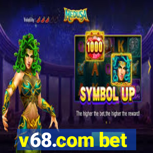 v68.com bet