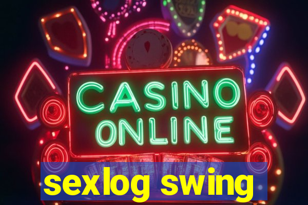 sexlog swing