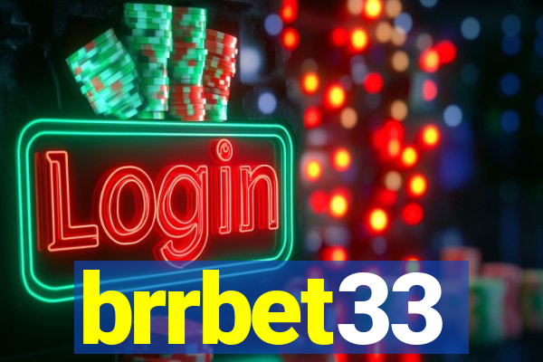 brrbet33