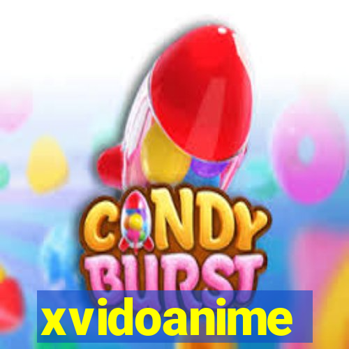 xvidoanime