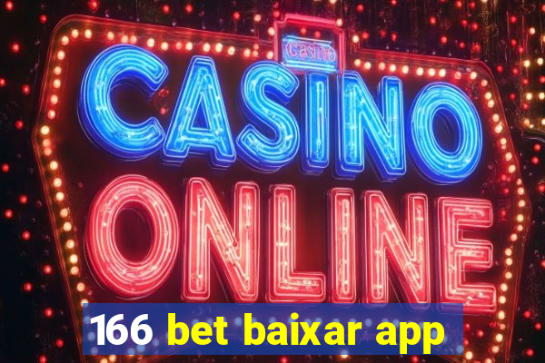 166 bet baixar app