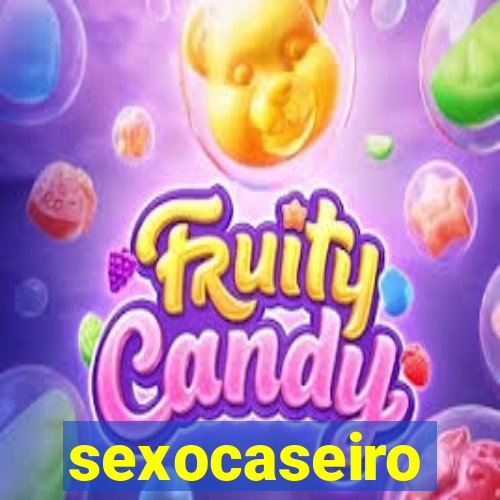 sexocaseiro