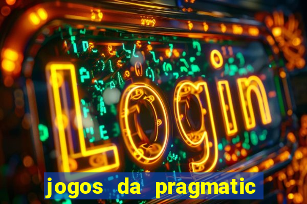 jogos da pragmatic play que mais pagam