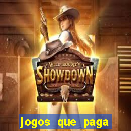 jogos que paga dinheiro de verdade