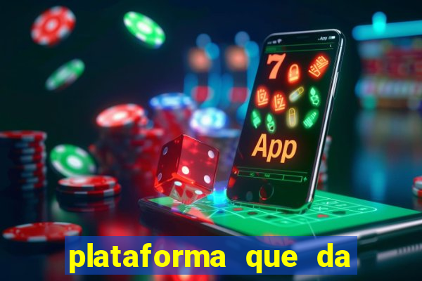 plataforma que da dinheiro no cadastro sem deposito