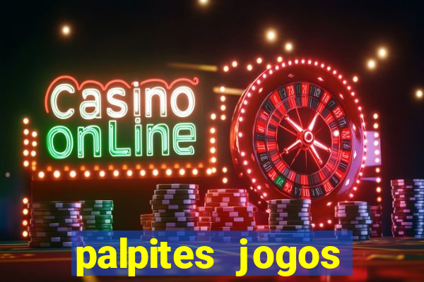 palpites jogos quarta feira