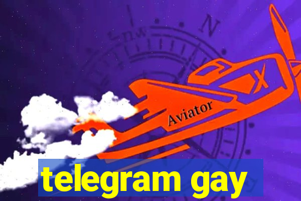 telegram gay