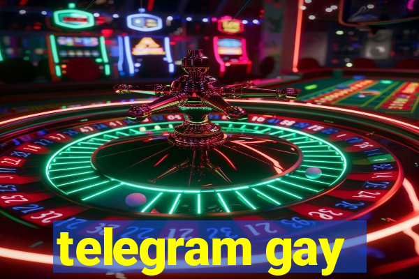 telegram gay