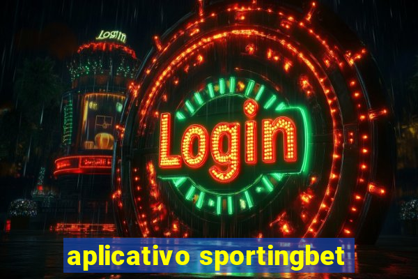 aplicativo sportingbet