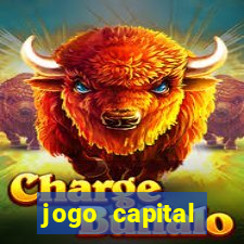 jogo capital download mobile