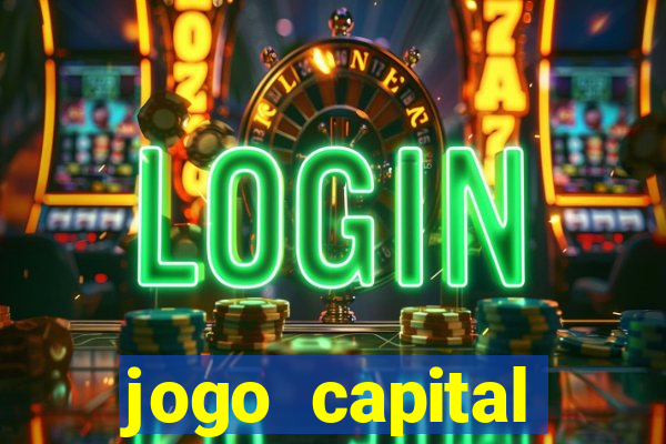 jogo capital download mobile