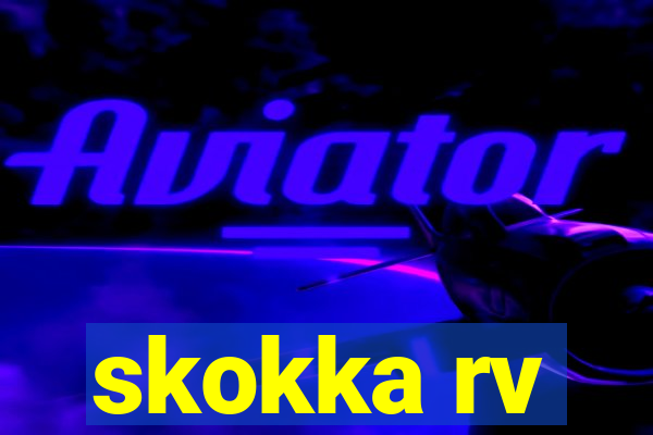 skokka rv