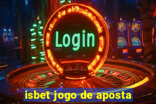 isbet jogo de aposta