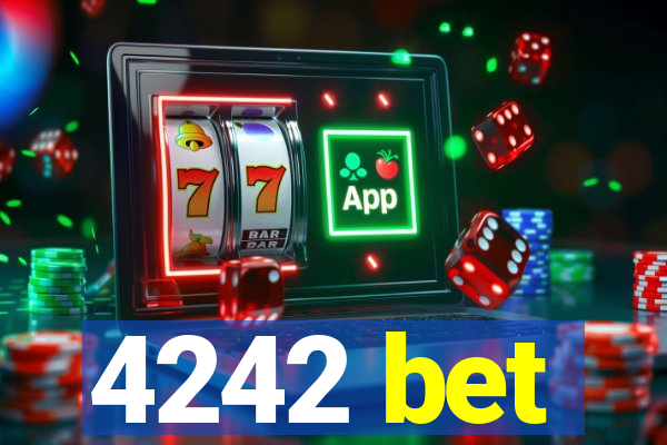 4242 bet