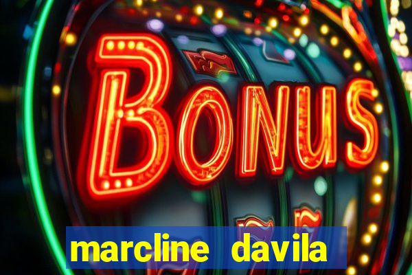 marcline davila santos live