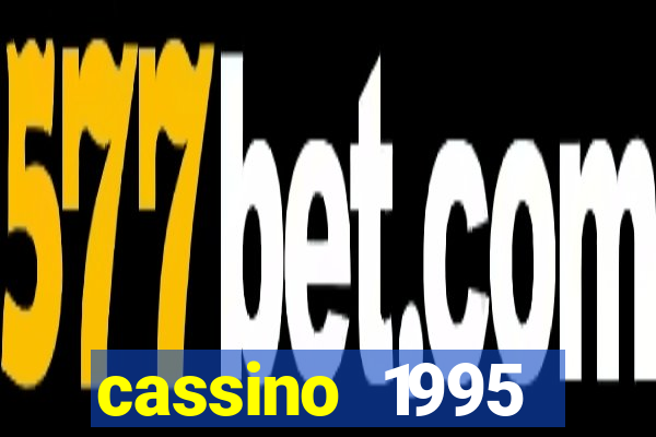 cassino 1995 dublado online