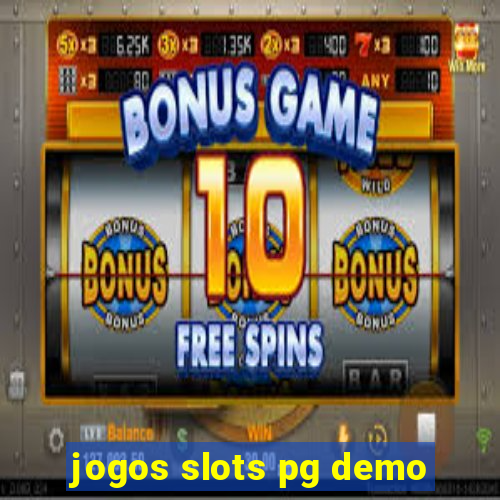 jogos slots pg demo