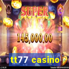 tt77 casino