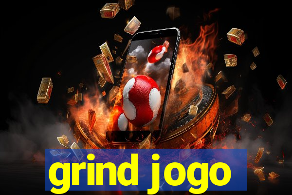 grind jogo