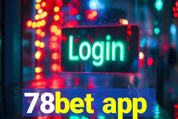 78bet app