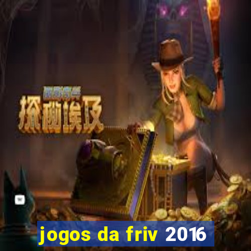 jogos da friv 2016