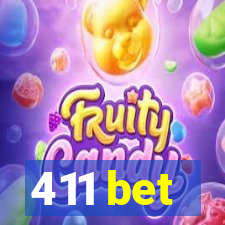 411 bet