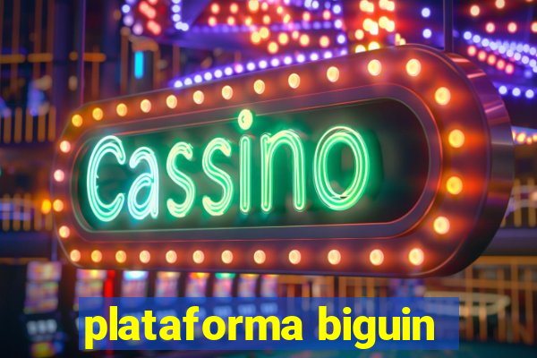 plataforma biguin