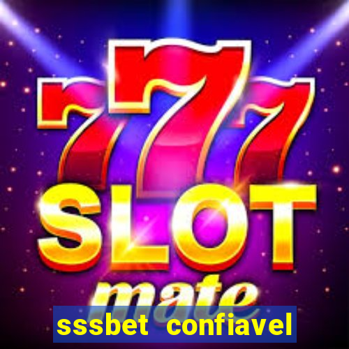 sssbet  confiavel