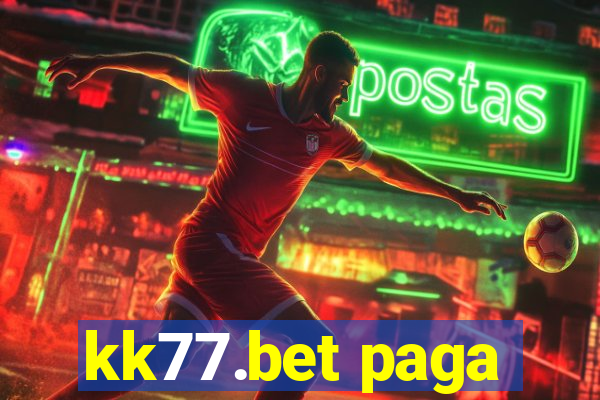 kk77.bet paga