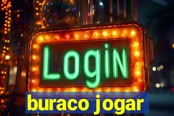 buraco jogar