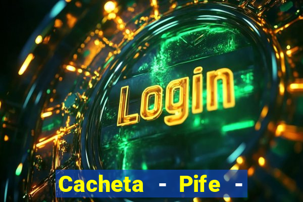 Cacheta - Pife - Jogo online