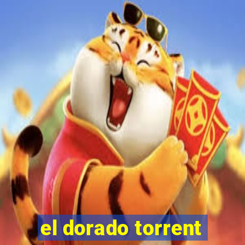 el dorado torrent