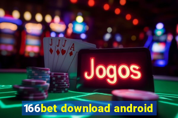 166bet download android