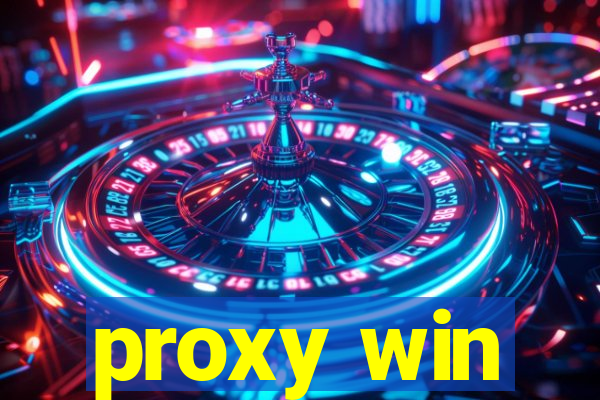 proxy win