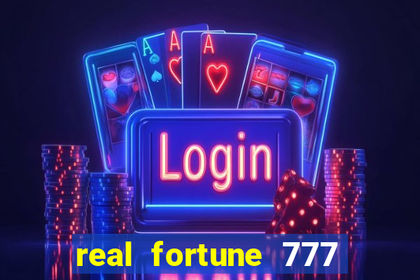 real fortune 777 paga mesmo